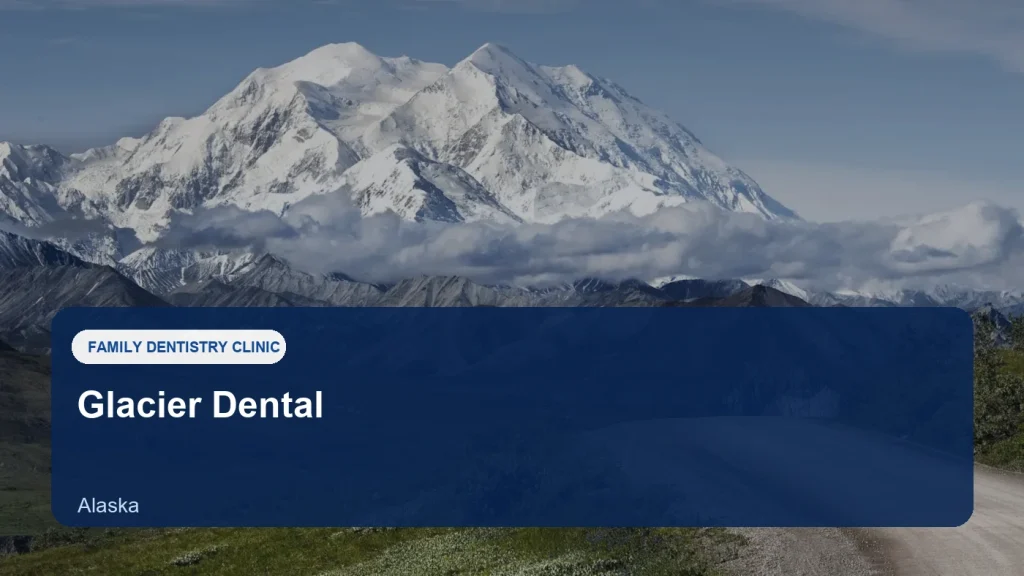 Glacier Dental — illustrative image