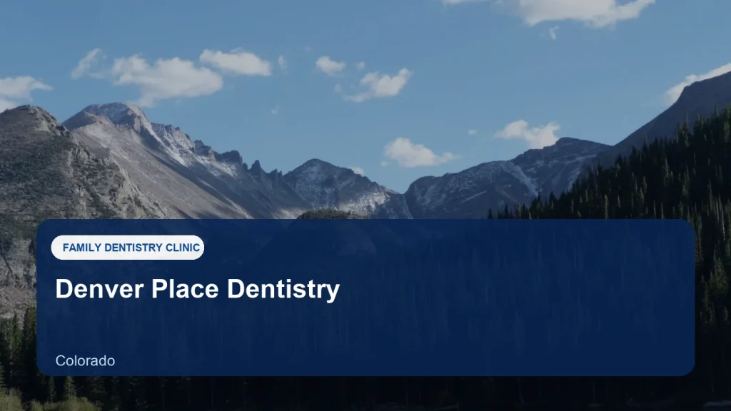 Denver Place Dentistry — illustrative image