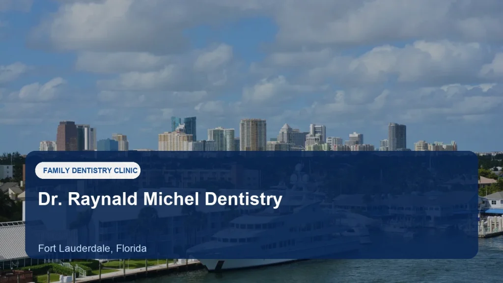Dr. Raynald Michel Dentistry — illustrative image