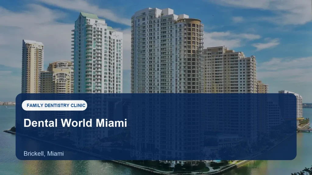 Dental World Miami — illustrative image
