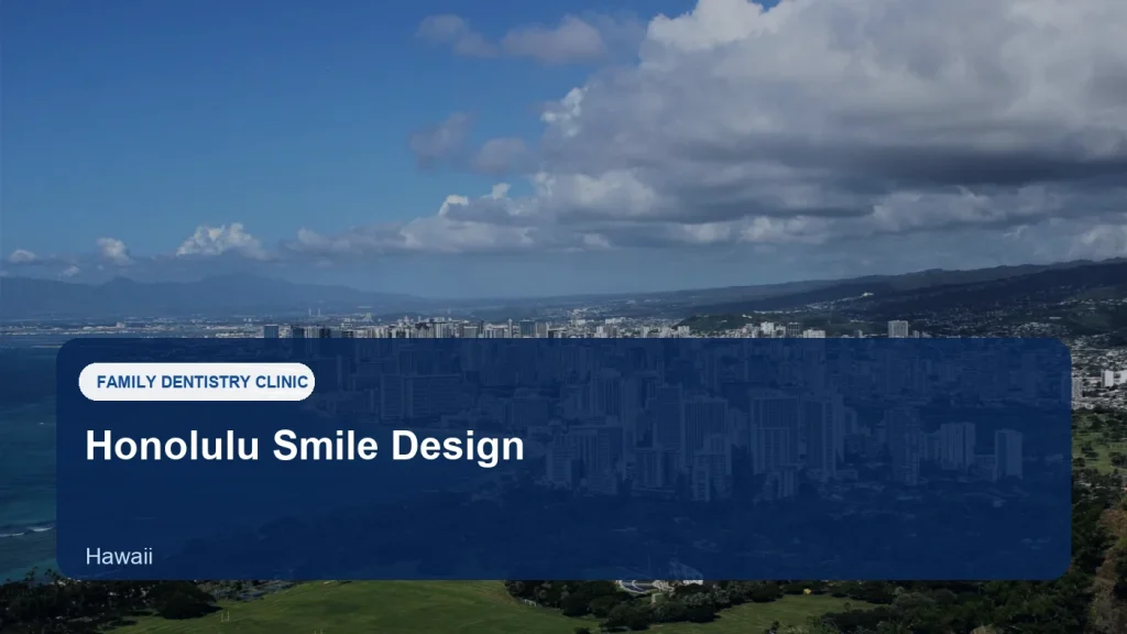 Honolulu Smile Design — illustrative image