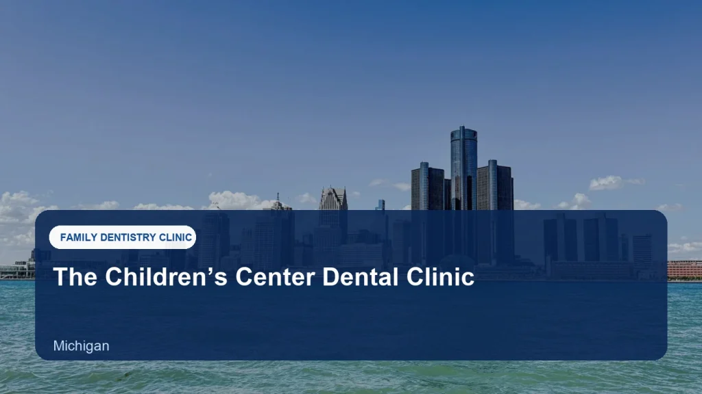 The Children's Center Dental Clinic — illustrative image