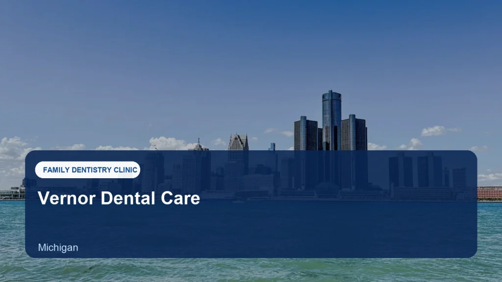 Vernor Dental Care — illustrative image